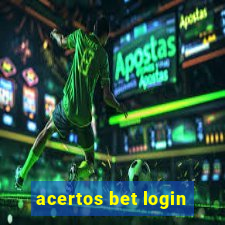 acertos bet login